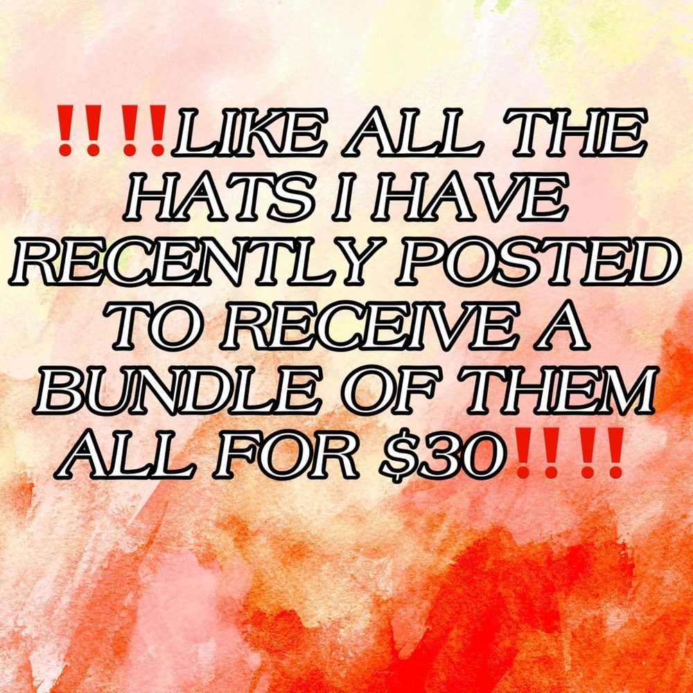 ALL HATS I HAVE RECENTLY POSTED CAN BE PURCHASED FOR $30 FOR ALL❕